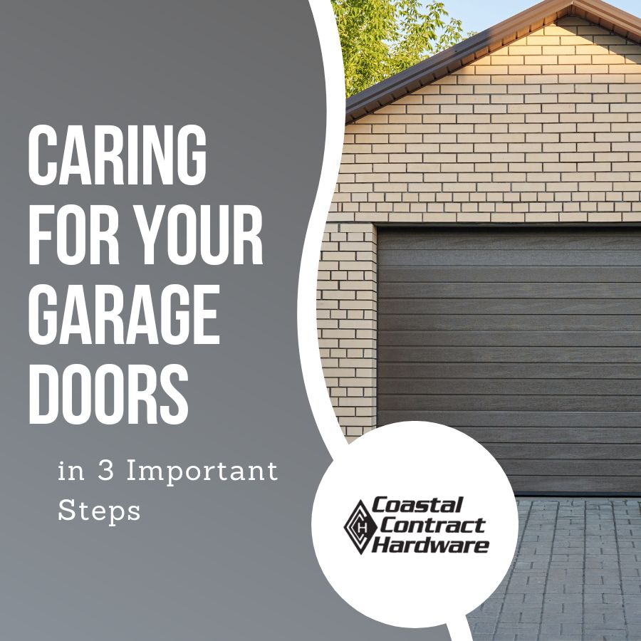 Caring for Your Garage Doors in 3 Important Steps