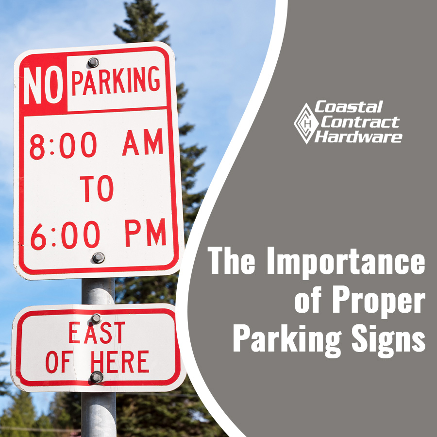  The Importance of Proper Parking Signs