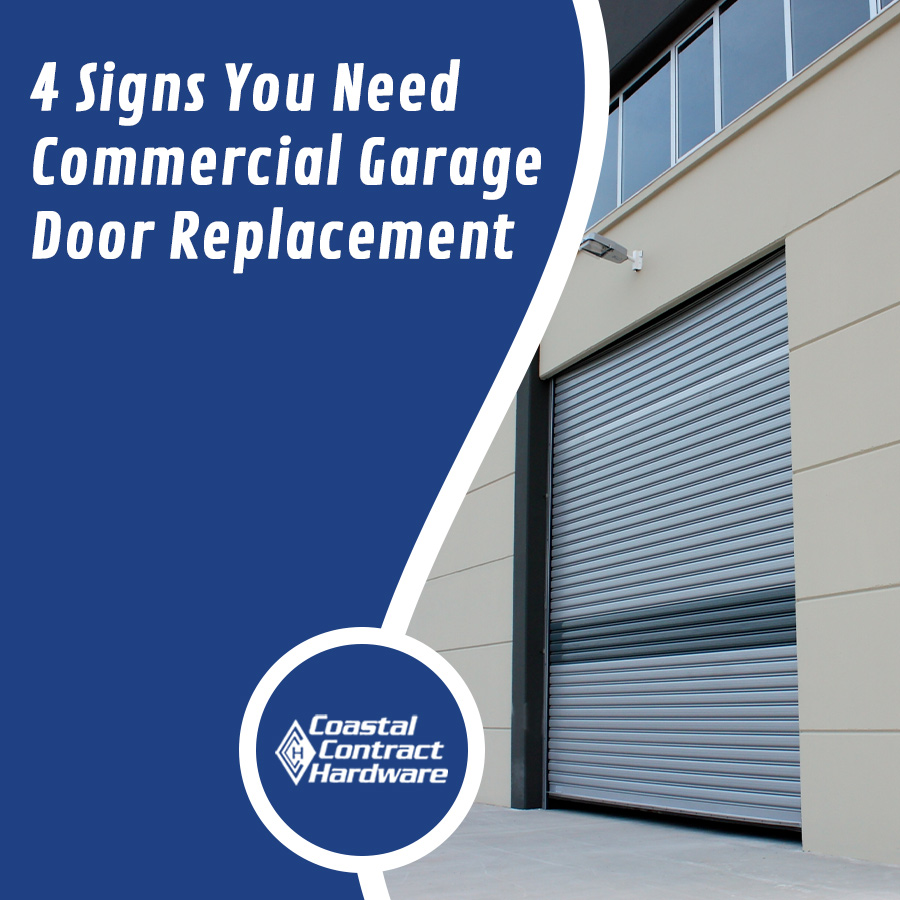 4 Signs You Need Commercial Garage Door Replacement